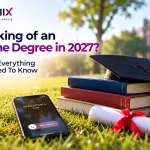 Thinking of an Online Degree in 2027? Here’s Everything You Need To Know